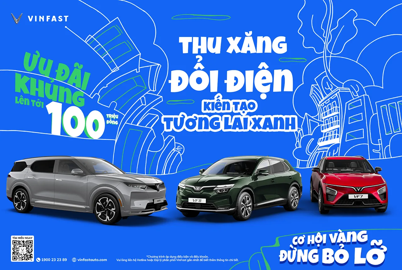 VINFAST CÔNG BỐ CHƯƠNG TRÌNH “THU XĂNG - ĐỔI ĐIỆN” ƯU ĐÃI LÊN ĐẾN 100 TRIỆU ĐỒNG/XE